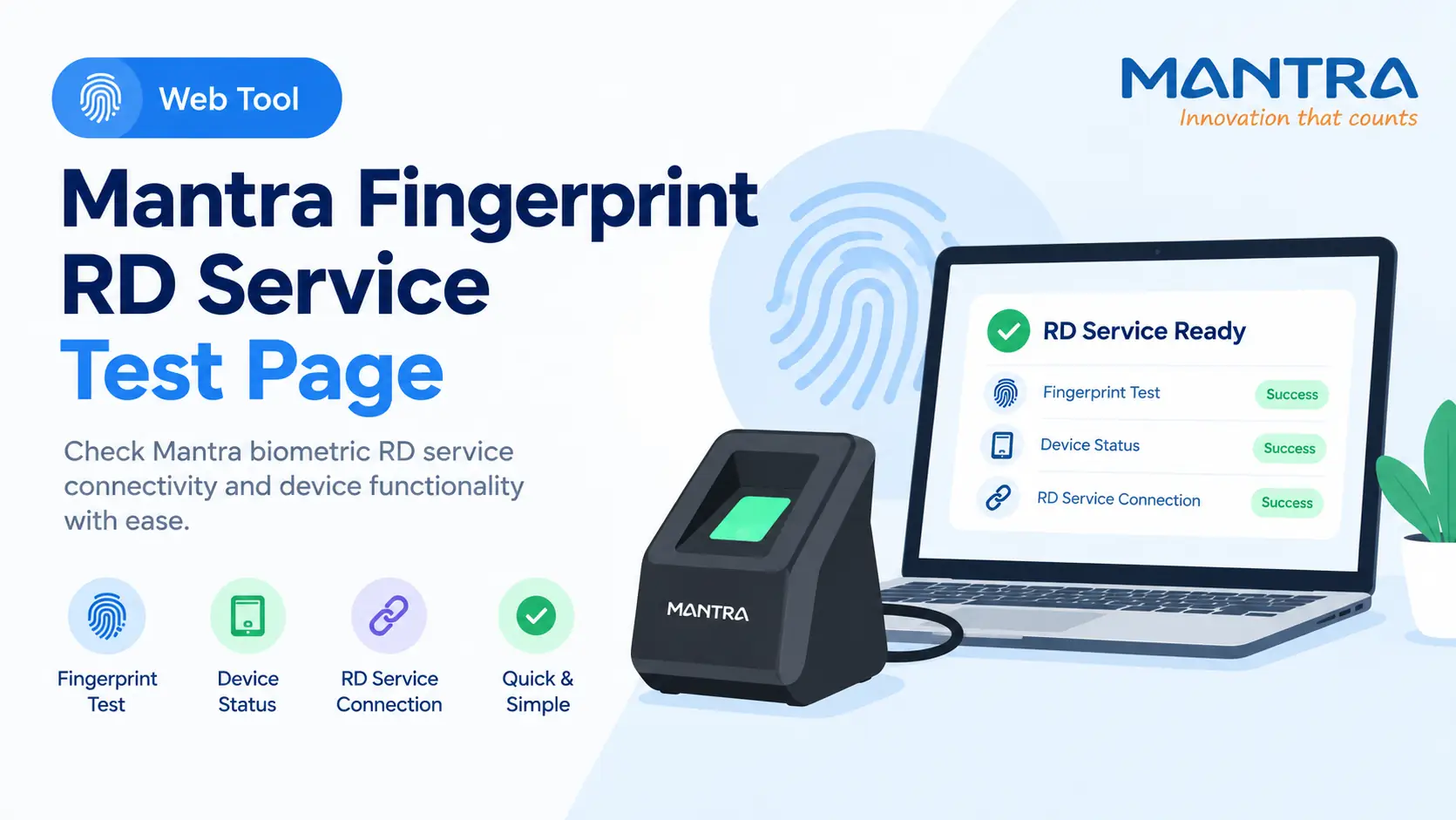 Mantra Fingerprint Scanner RD Service Test Page