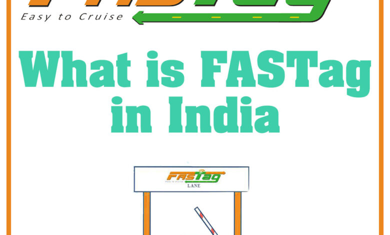 What is Fastag in India