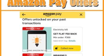 Amazon Pay Offer – Earn up to Rs. 350 Cashback