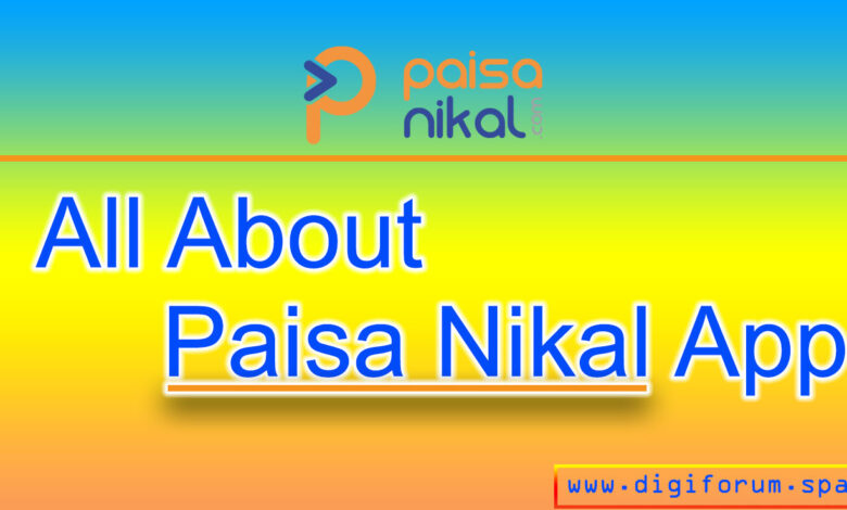 Paisa Nikal App