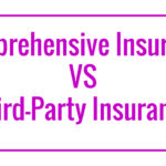 comprehensive insurance vs third party insurance