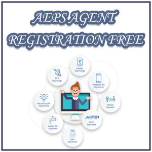 AEPS Agent Registration Free