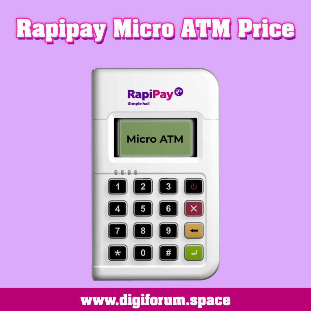 Rapipay Micro ATM Price