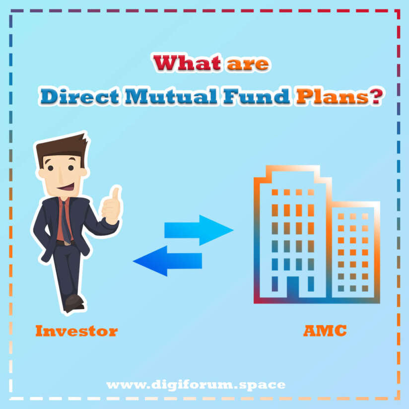 What are Direct Mutual Fund Plans