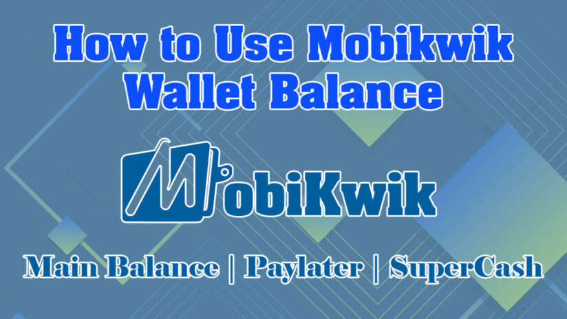 How to use mobikwik balance
