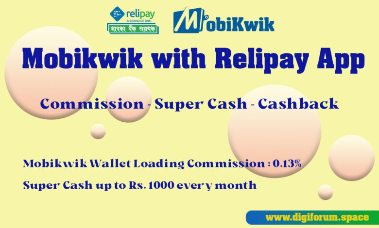 mobikwik with relipay app