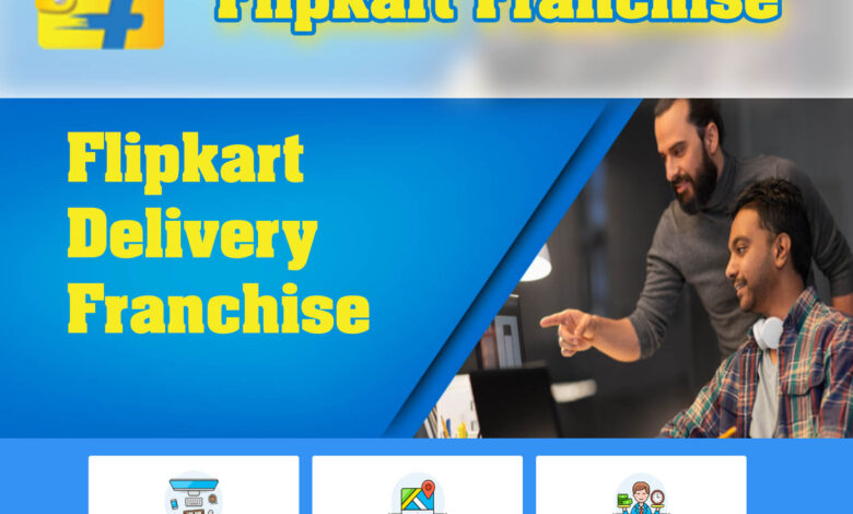 Flipkart Delivery Franchise