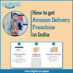 How to get Amazon delivery franchise in India