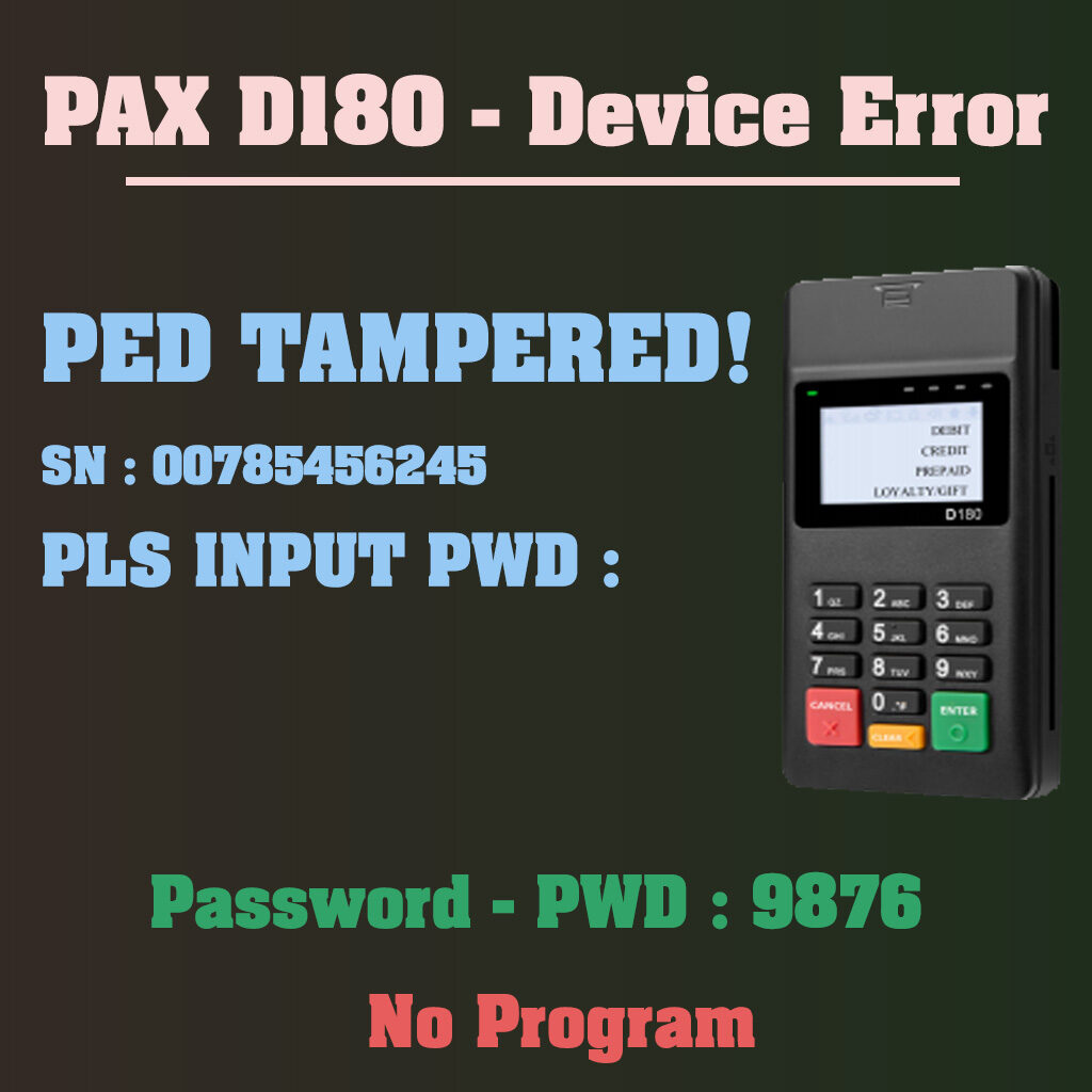PED Tampered pls input pwd