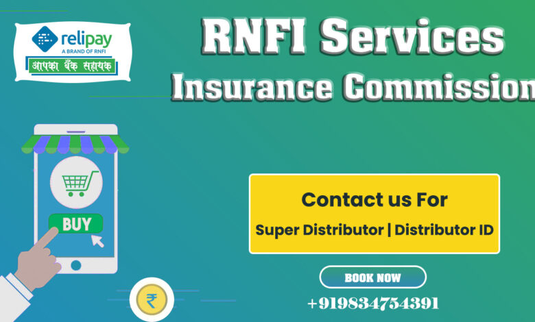 RNFI Services - Insurance Commission