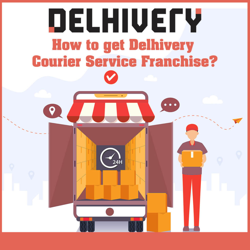 how-to-get-a-delhivery-courier-franchise-digiforum-space