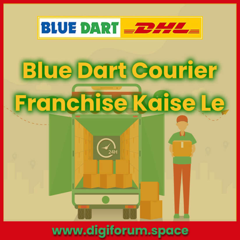 Blue Dart Courier Franchise Kaise Le