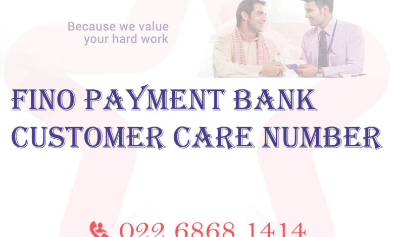 Fino Payment Bank Customer Care Number