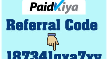 PaidKiya App Referral Code :187341qxa7xv
