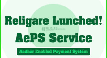 Religare Lunched AePS Service