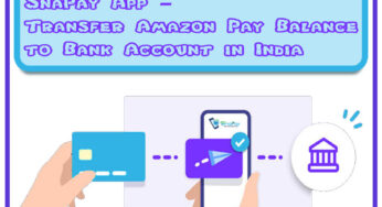 SnaPay App – Transfer Amazon Pay Balance to Bank Account in India