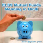 ELSS Mutual Funds Meaning