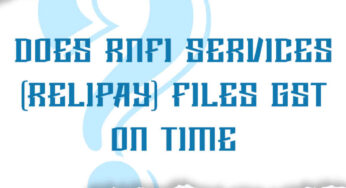 Does RNFI Services (Relipay) files GST on time