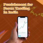 Punishment for forex trading in India