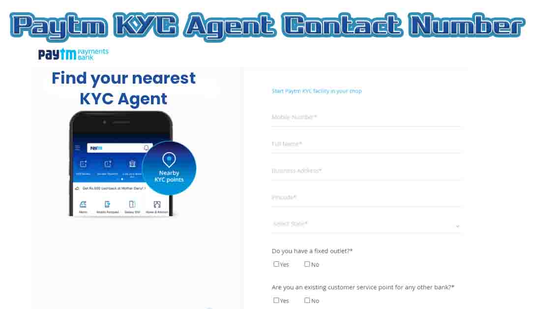 Paytm KYC Agent contact number