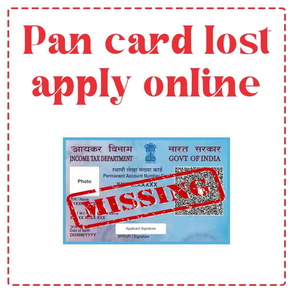 Pan card lost apply online