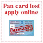 Pan card lost apply online