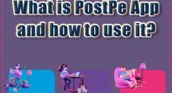 What is PostPe App and how to use it?