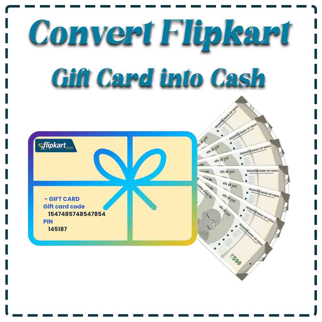flipkart gift card to cash