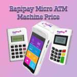 Rapipay Micro ATM Machine Price