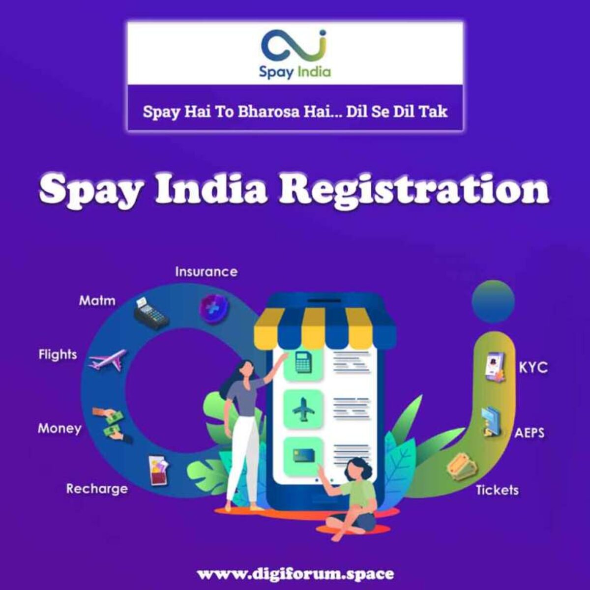 Spay India Registration - Digiforum Space