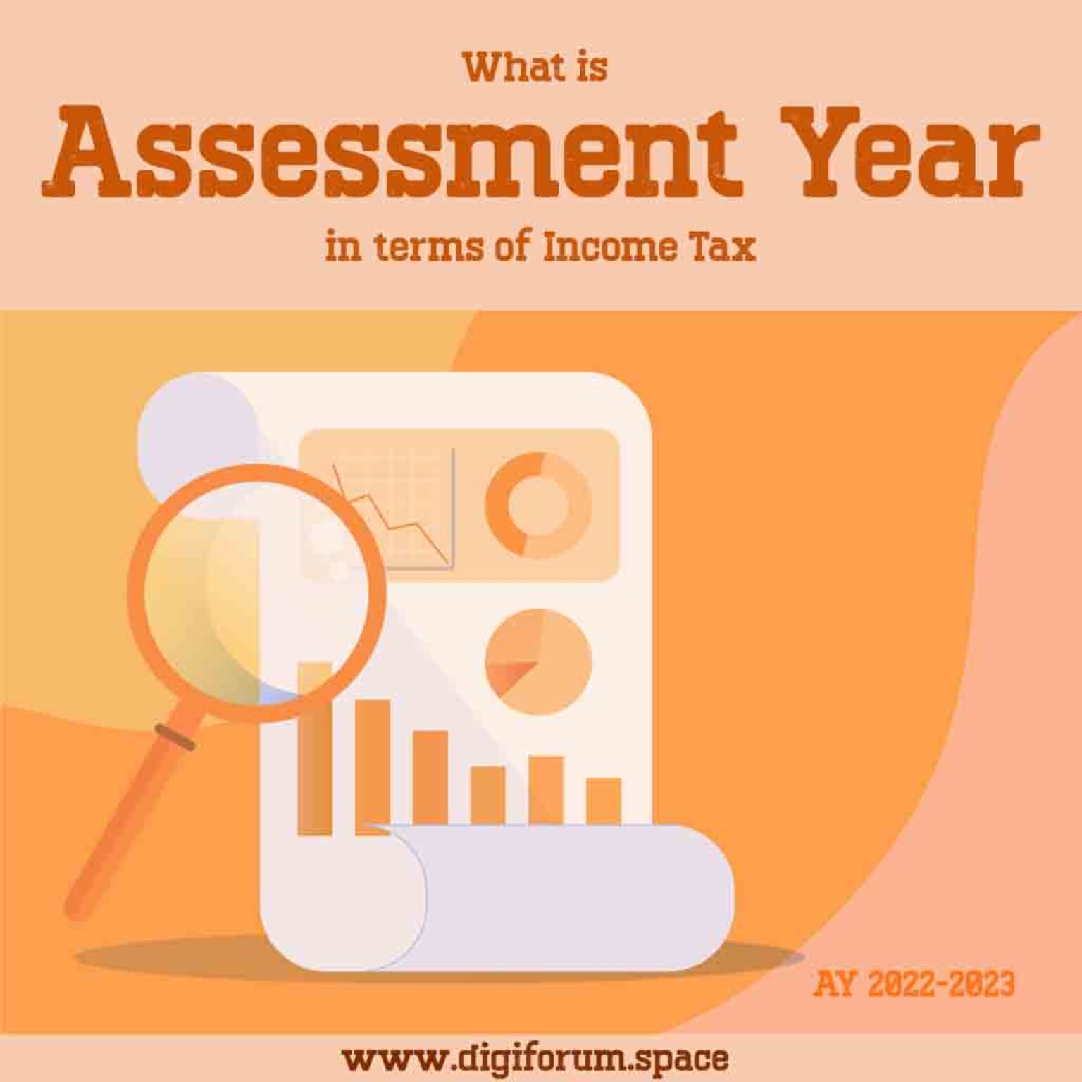 what-is-assessment-year-in-income-tax-digiforum-space