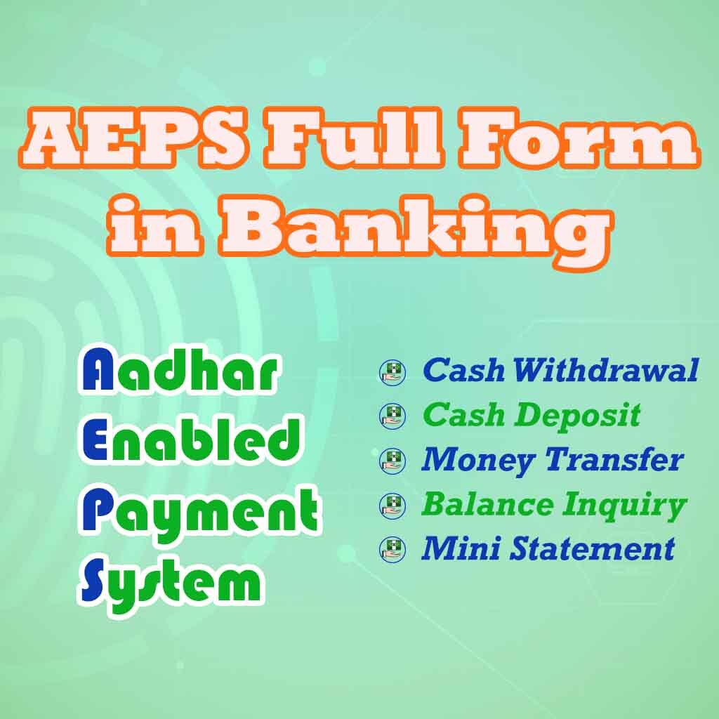 AEPS full form in banking