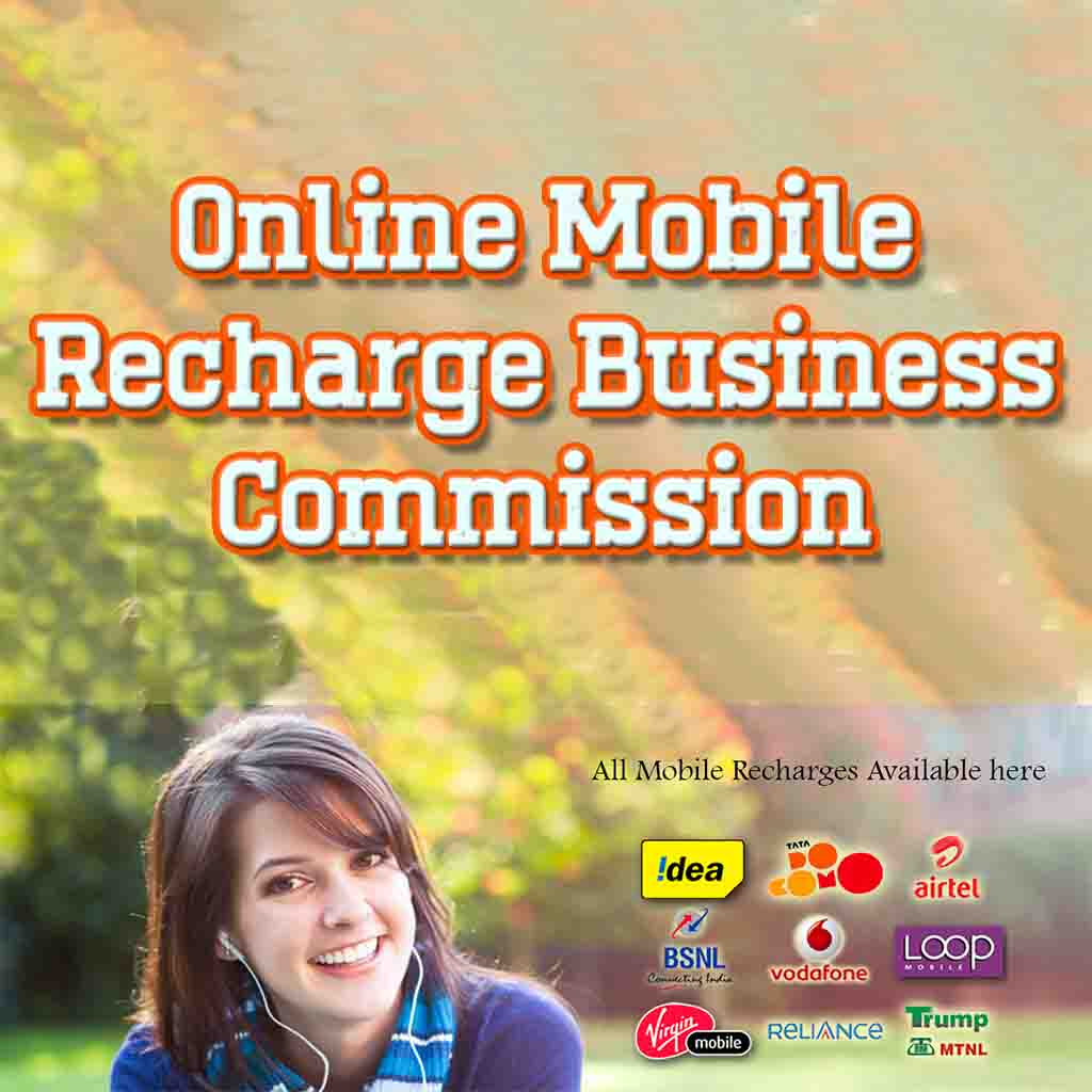 Online Mobile Recharge Business Commission