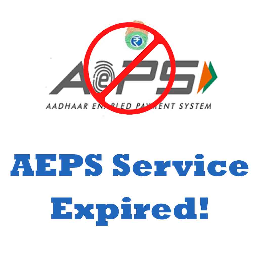 AEPS Service Expired