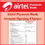 Airtel Payment Bank Account Opening charges
