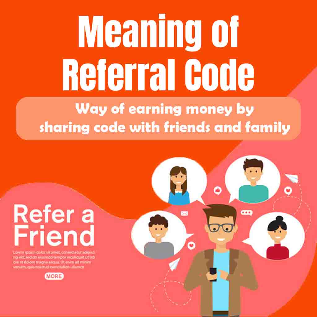 Meaning of referral code