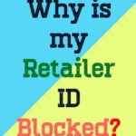 Retailer ID Blocked