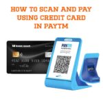 HOW TO SCAN AND PAY USING CREDIT CARD IN PAYTM