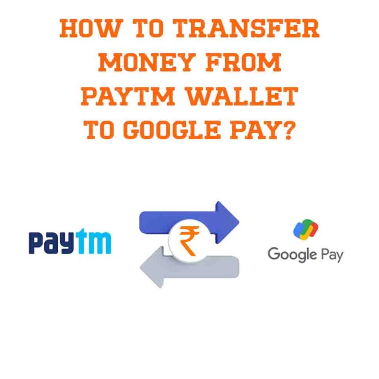 how-to-transfer-money-from-paytm-wallet-to-google-pay-digiforum-space