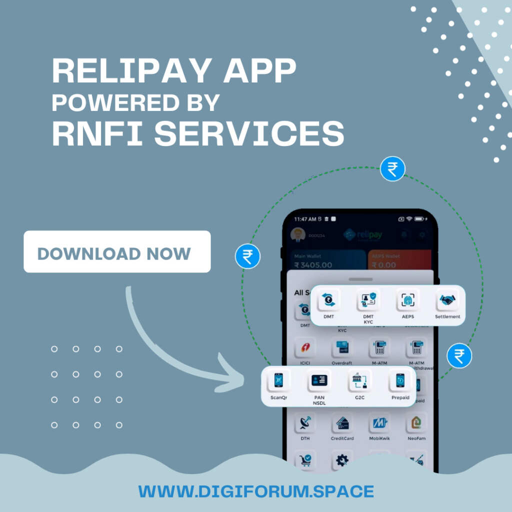 RNFI Services Pvt Ltd: Empowering India’s Financial Landscape with Relipay