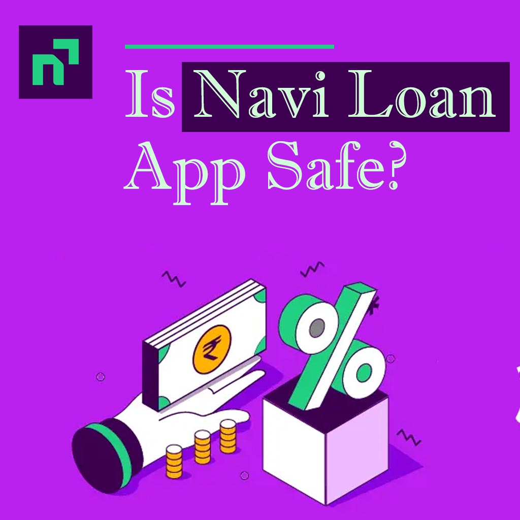 is navi loan app safe